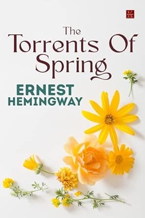 The Torrents Of Spring