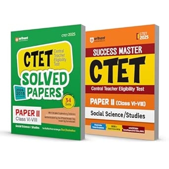 Arihant CTET 2025 Social Science/Studies Class VI–VIII (Paper-2) Study Guide & Solved Papers (2024–2015) Combo | English Medium