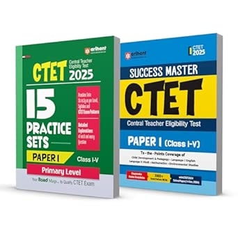 Arihant CTET 2025 Class I–V (Paper-1) Study Guide & Road Map – 15 Practice Sets Combo | English Medium