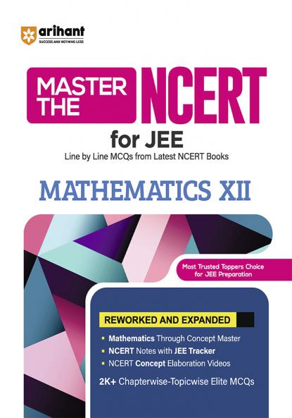 Master The NCERT for JEE/ CUET Mathematics XII