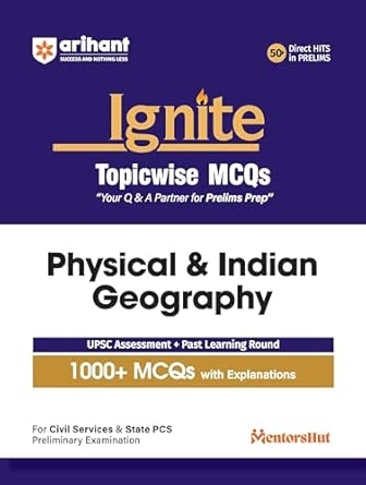 Ignite Topicwise MCQs Physical & Indian Geography