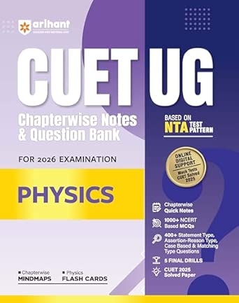 CUET UG Chapterwise Notes & Question Bank for 2026 Examination Physics