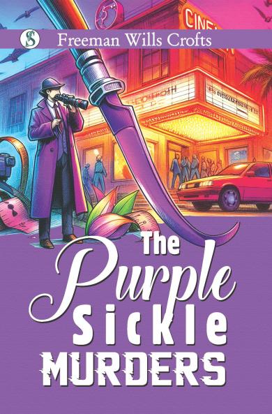 The Purple Sickle Murders