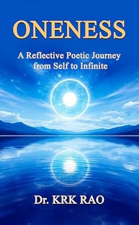 Oneness-A Reflective Poetic Journey from Self to Infinite