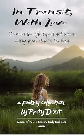 In Transit With Love Journeys of a Woman Moving Through the World and Love