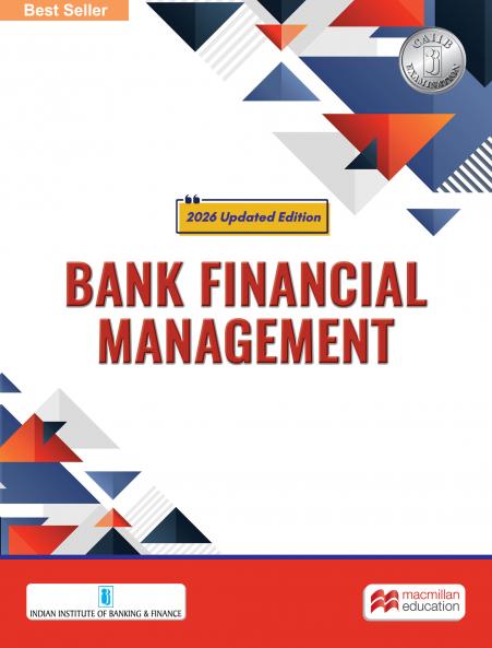 Bank Financial Management (2026 Ed) CAIIB