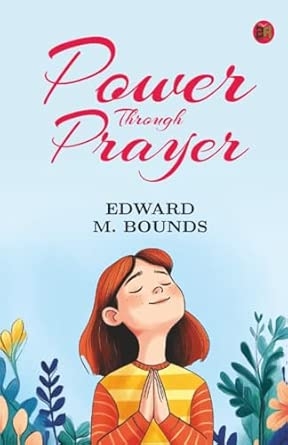 Power Through Prayer