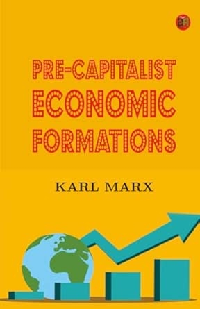 Pre-Capitalist Economic Formations