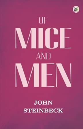 Of Mice and Men