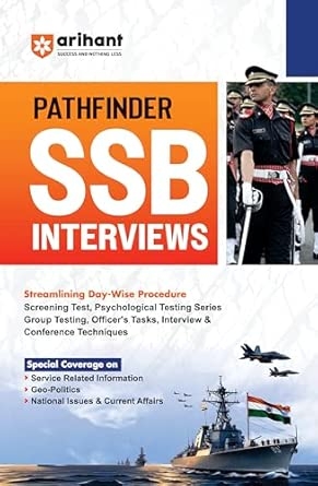 Arihant Pathfinder for SSB Interviews | Complete Guide for Screening Test Psychological Tests Group Tasks Personal Interview & Conference | SSB Interview Preparation Book | English Medium