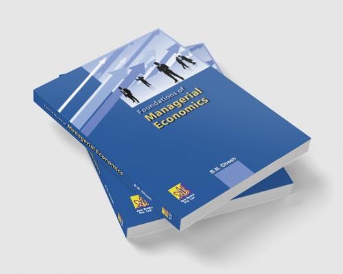 Foundations of Managerial Economics