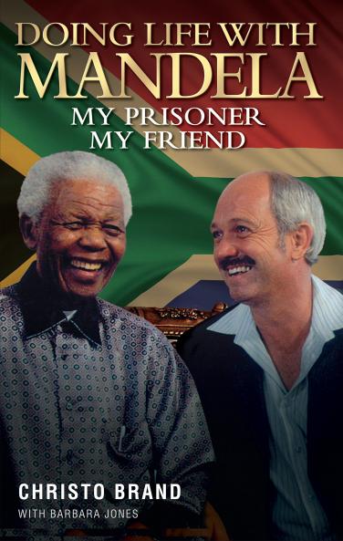 Mandela: My Prisoner My Friend (English)