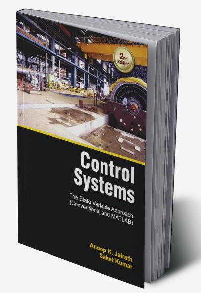 Control Systems : The State Variable Approach (Conventional and MATLAB) 2/E