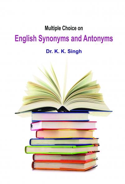Multiple Choice on English Synonyms and Antonyms