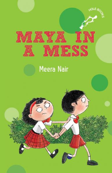 Maya in a Mess (hOle books) [Paperback] Meera Nair