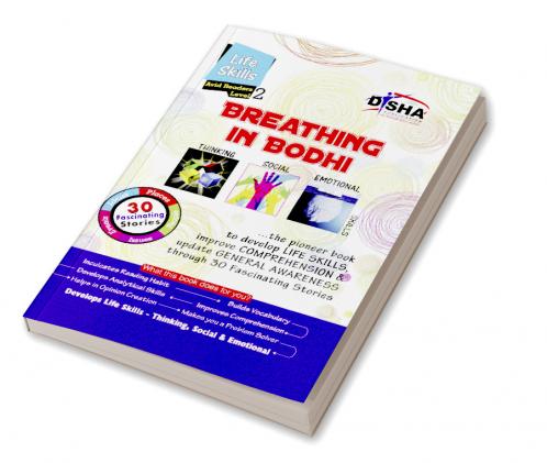 Breathing in Bodhi - the General Awareness/ Comprehension book - Life Skills/ Level 2 for the avid readers