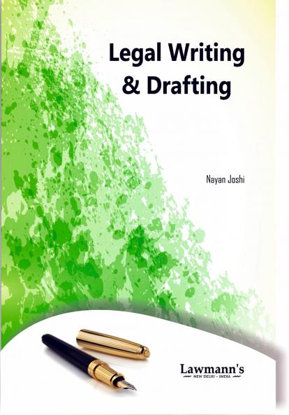Legal Writing and Drafting