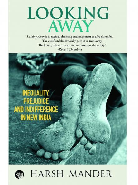 Looking Away: Inequality Prejudice and Indifference in New