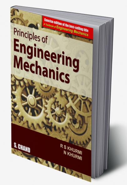 PRINCIPLES OF ENGINEERING MECHANICS