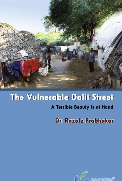 The Vulnerable Dalit Street