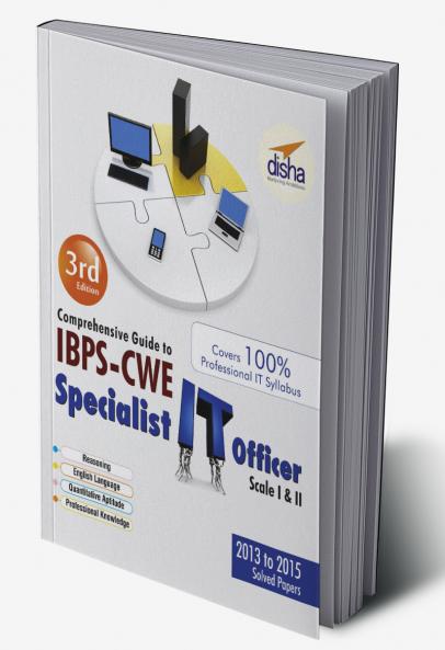 Comprehensive Guide to IBPS-CWE Specialist IT Officer Scale I & II - 3rd Edition