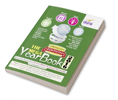 THE MEGA YEARBOOK 2016 Premium Edition - Current Affairs & General Knowledge for Competitive Exams