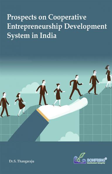 Prospects on Cooperative Entrepreneurship Development System in India