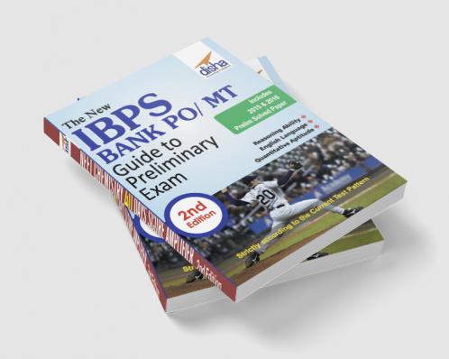 The New IBPS Bank PO/ MT Guide to Preliminary Exam with 2015 & 2016 Solved Papers 2nd Edition