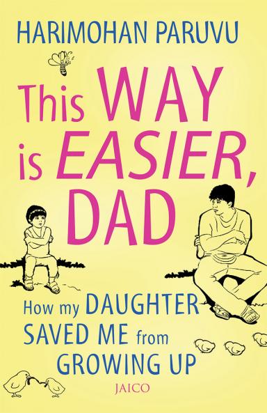 This way is easier Dad!