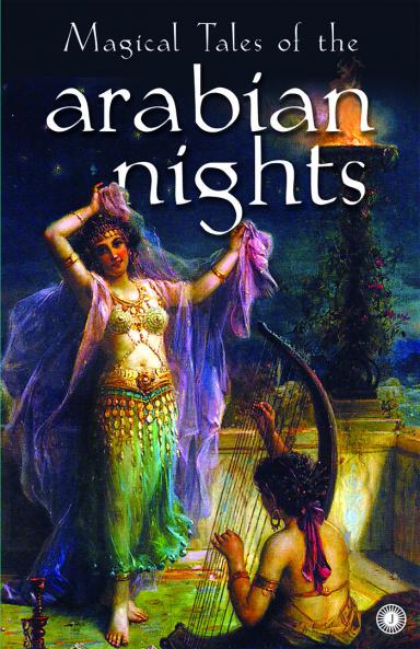 Magical Tales of the Arabian Nights