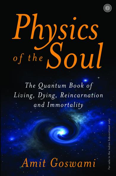 Physics of the Soul