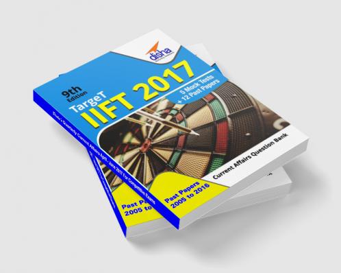 Target IIFT 2017 (Past Papers 2005 - 2016) + 5 Mock Tests