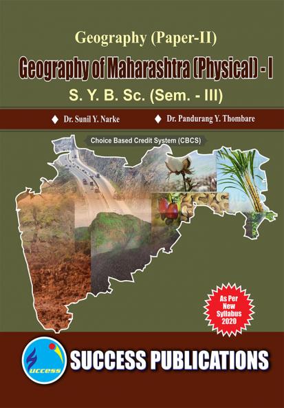 Geography of Maharashtra (Physical) - IS.Y.B.Sc Sem-I