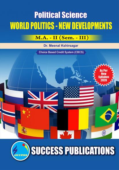 World Politics-New Developments(PO-C9 )M.A Sem-III