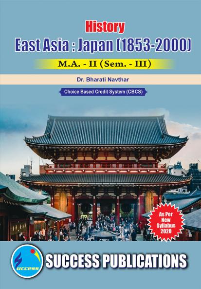 East Asia: Japan (1853-2000) (18)M.A Sem-III