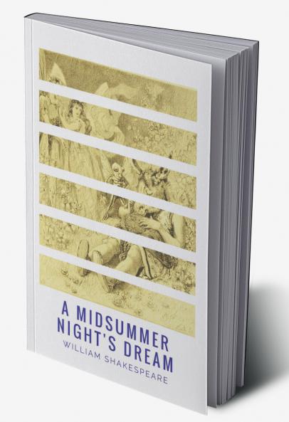 A Midsummer Night’s Dream