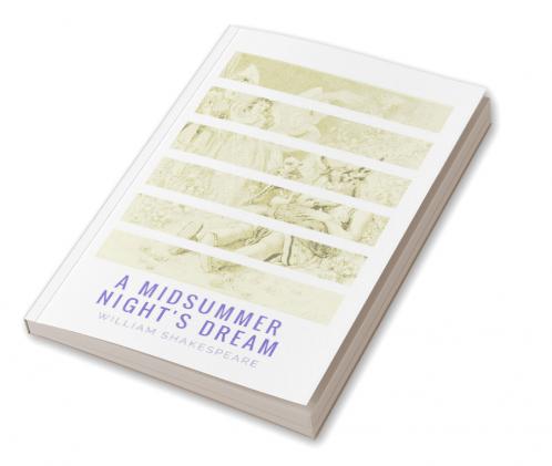 A Midsummer Night’s Dream