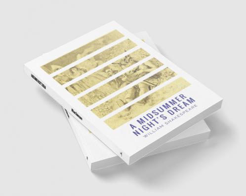 A Midsummer Night’s Dream