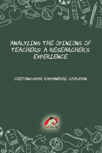 ANALYZING THE OPINIONS OF TEACHERS: A RESEARCHER'S EXPERIENCE