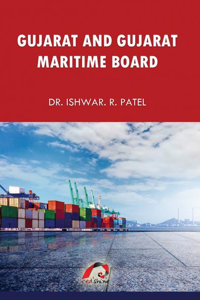 GUJARAT AND GUJARAT MARITIME BOARD