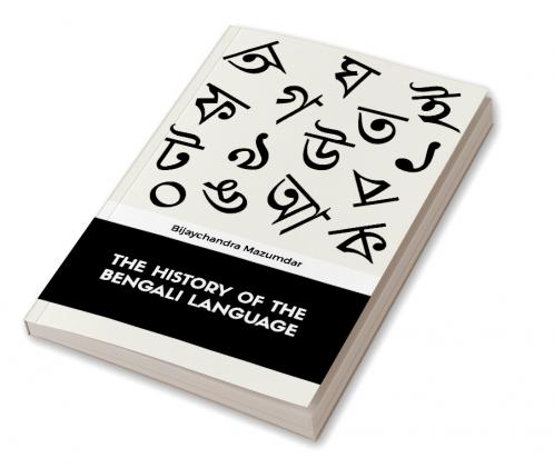 The History of the Bengali Language