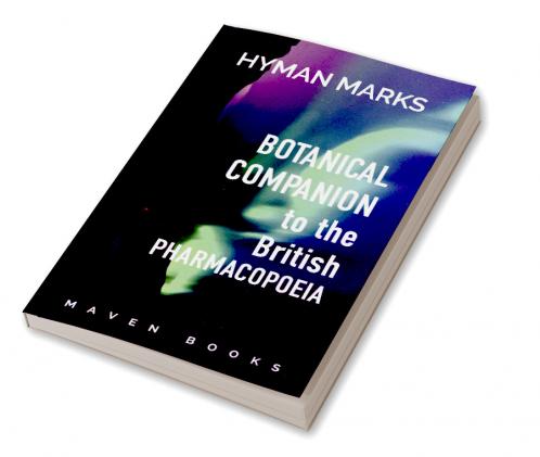 Botanical Companion to The British Pharmacopoeia