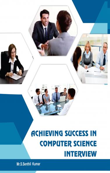 Achieving Success in Computer Science Interview