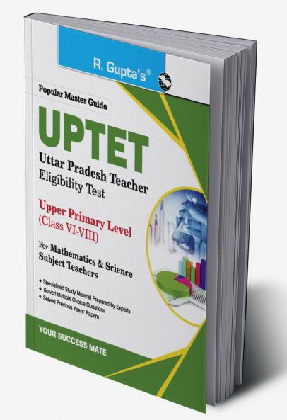 UP-TET: Paper-II Upper Primary Level for Math & Science Teachers Exam Guide