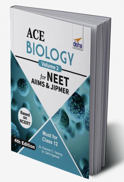 ACE Biology for NEET AIIMS & JIPMER (Class 12) - Vol. 2