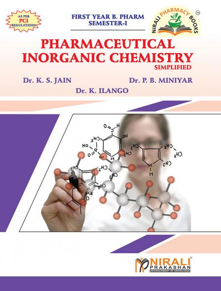 PHARMACEUTICAL INORGANIC CHEMISTRY SIMPLIFIED FIRST YEAR BPHARM SEMISTER I