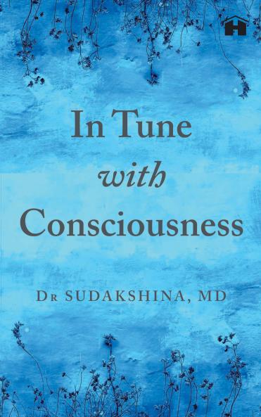 In Tune With Consciousness