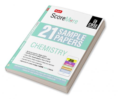 ScoreMore 21 Sample Papers CBSE Boards – Class 12 Chemistry
