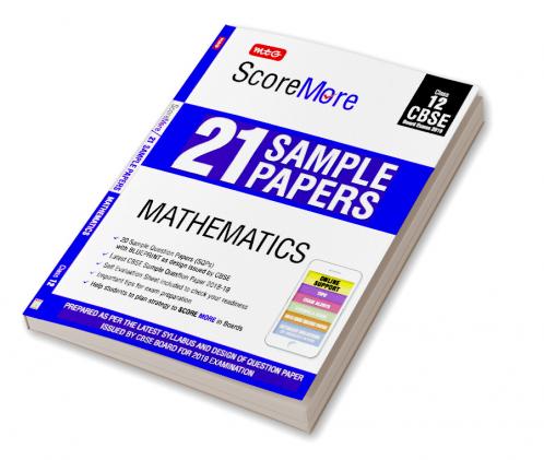 ScoreMore 21 Sample Papers CBSE Boards – Class 12 Mathematics