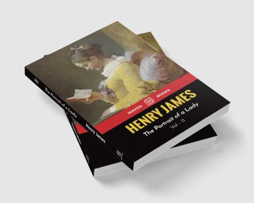 The Portrait of a Lady VOLUME - II